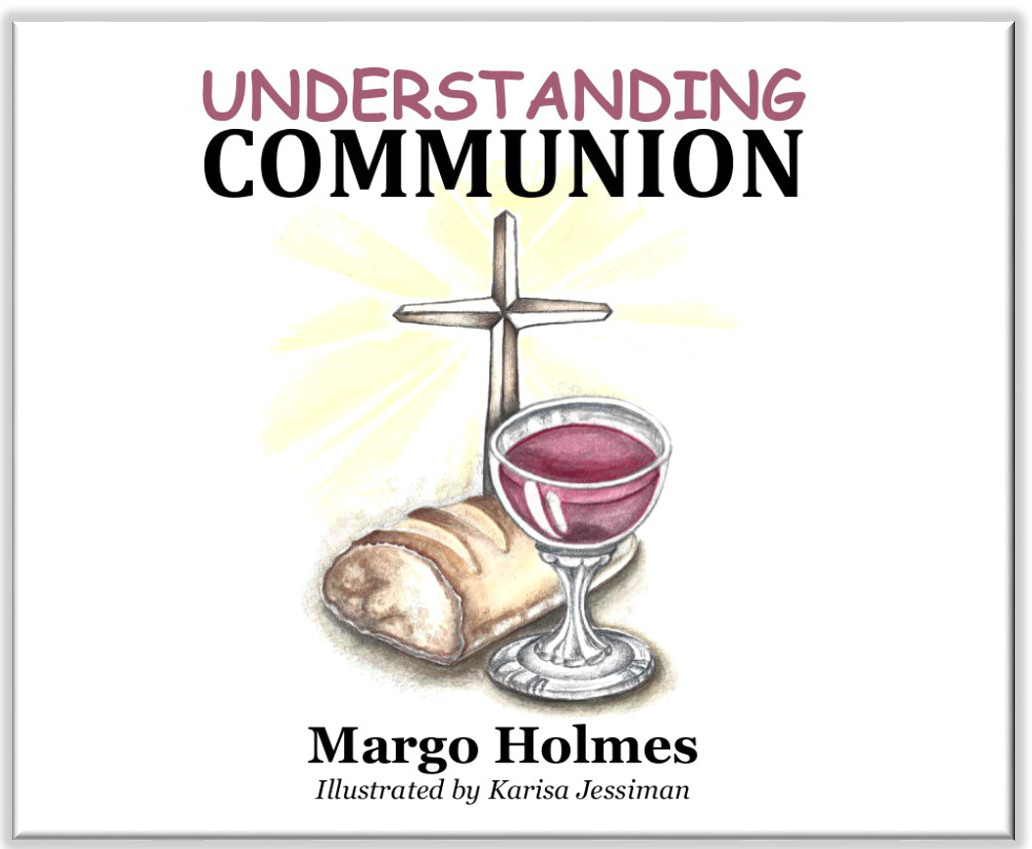 #3 Understanding Communion