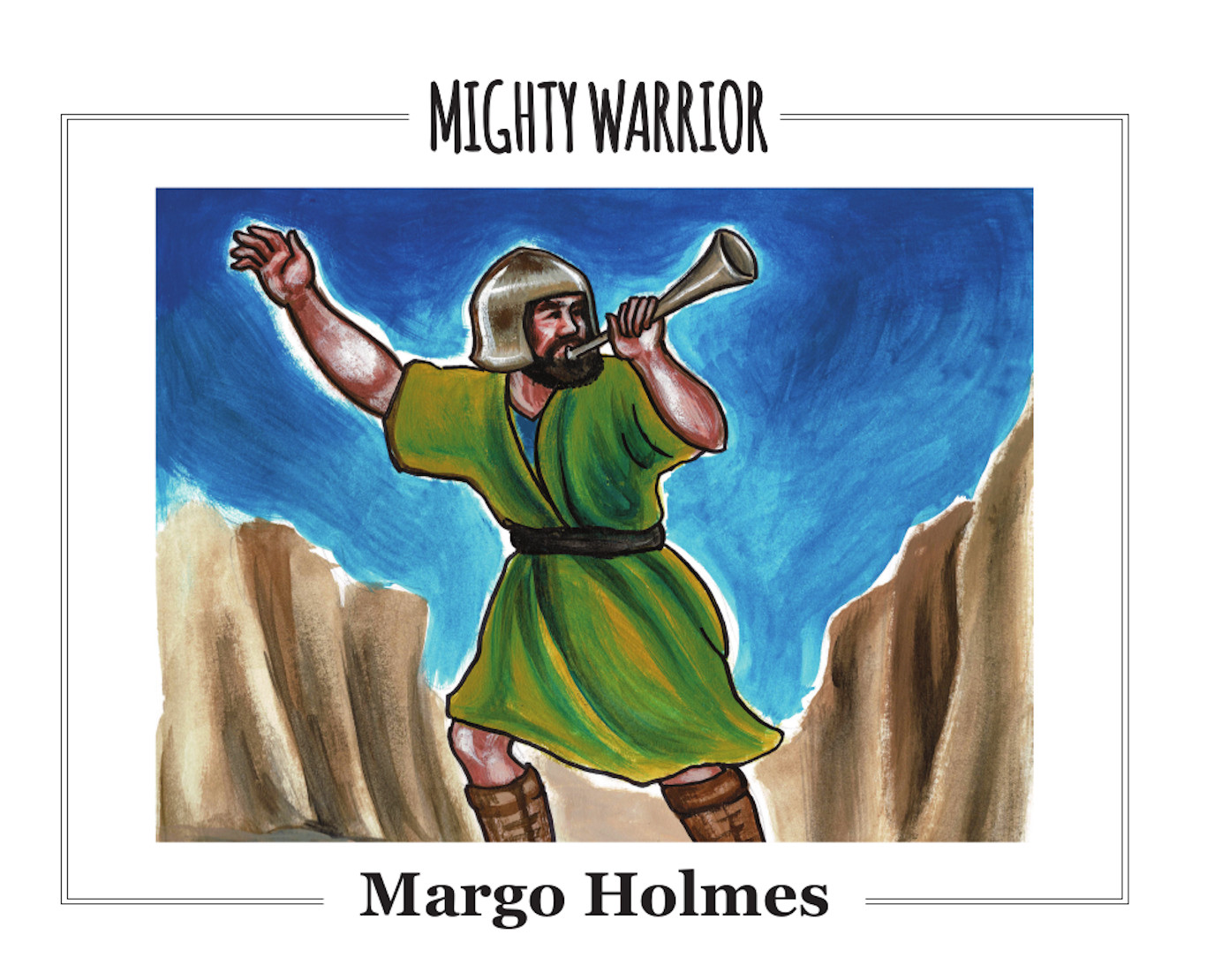 Mighty Warrior