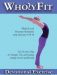 WholyFit - Devotional Exercise: Multi-Level