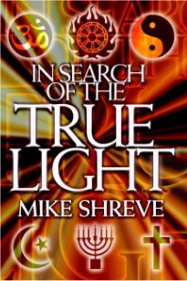 In Search of the True Light